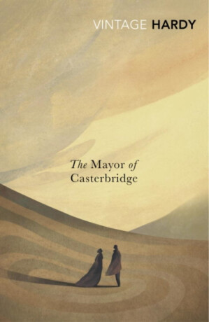 Mayor of Casterbridge - Thomas Hardy