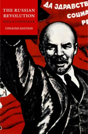 The Russian Revolution - Sheila Fitzpatricková