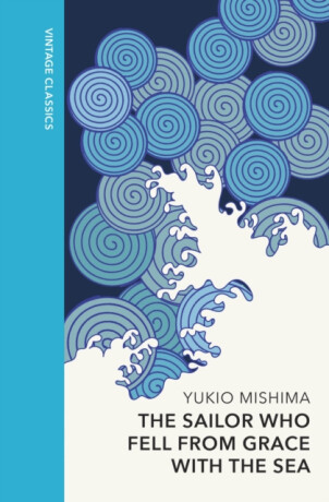 The Sailor who Fell from Grace with the Sea (poškozená) - Yukio Mishima