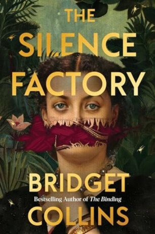 The Silence Factory - Bridget Collins