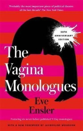 Vagina Monologues - Ensler Eve