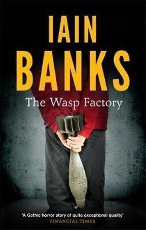 Wasp Factory - Iain M. Banks