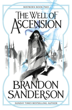 Well of Ascension - Brandon Sanderson