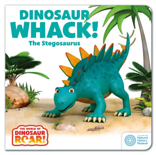 World of Dinosaur Roar!: Dinosaur Whack! The Stegosaurus: Book 7 - Peter Curtis