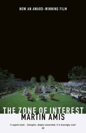Zone of Interest - Martin Amis