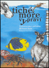 Tiché moře vypráví - Dáša Bláhová,Jan Chloupek