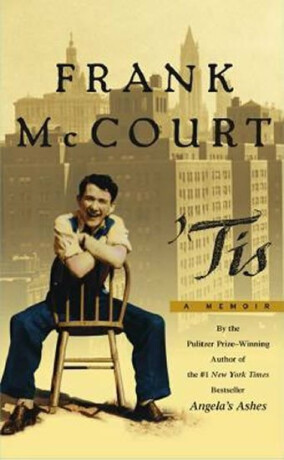 ´Tis: a Memoir - Frank McCourt