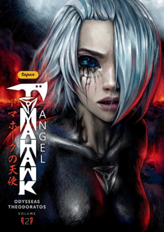 Tomahawk Angel Volume 2 - Chris Robinson,Odysseas Theodoratos