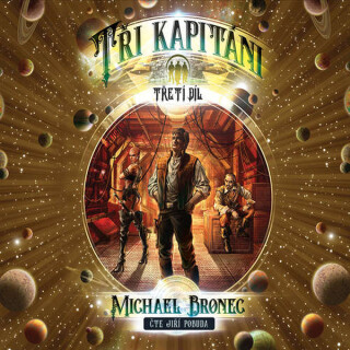 Tři kapitáni – Díl třetí: Korzárská čtverylka - Michael Bronec