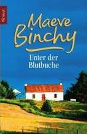 Unter Der Blutbuche - Maeve Binchy
