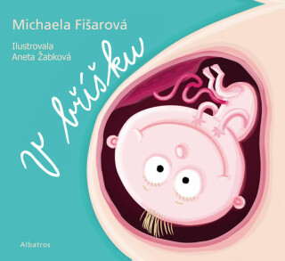 V bříšku - Michaela Fišarová