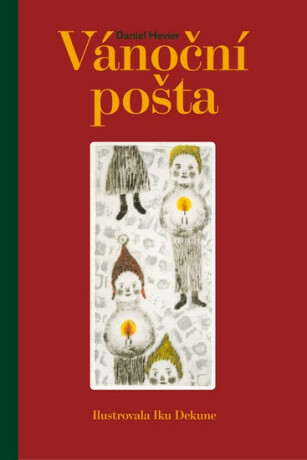Vánoční pošta - Daniel Hevier,Dekune Iku