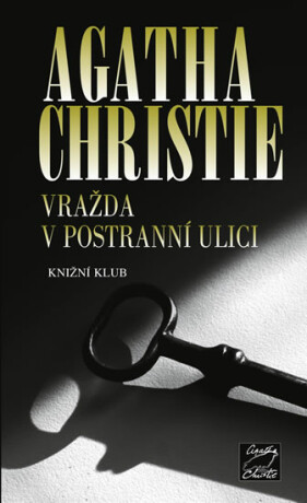Vražda v postranní ulici - Agatha Christie