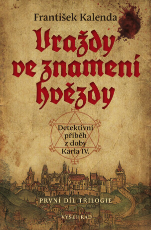 Vraždy ve znamení hvězdy - František Kalenda