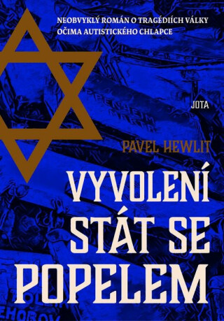 Vyvolení stát se popelem (poškozená) - Hewlit Pavel