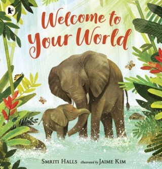 Welcome to Your World - Smriti Halls