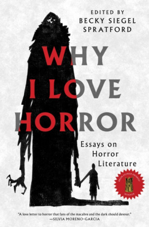 Why I Love Horror - Becky Siegel Spratford