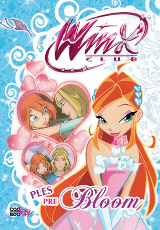 Winx 1 - Ples pre Bloom - Regina Bizziová