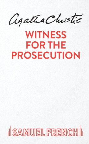 Witness for the Prosecution - Agatha Christie