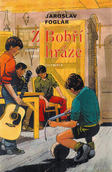 Z Bobří hráze - Jaroslav Foglar,Marko Čermák