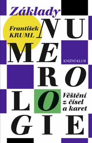 Základy numerologie - František Kruml