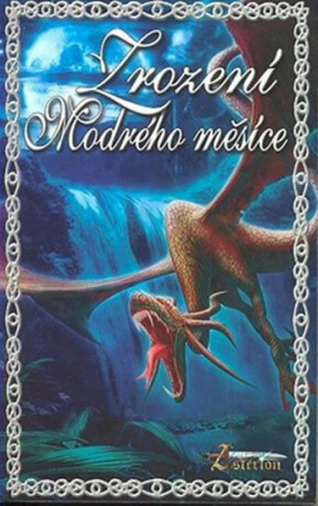 Zrození modrého měsíce - Michael Bronec,Zbyněk Kučera Holub