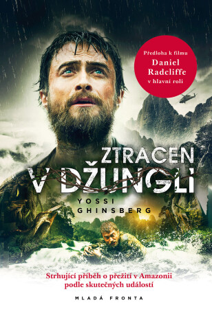 Ztracen v džungli  - Yossi Ghinsberg