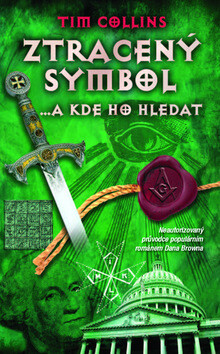 Ztracený symbol - Tim Collins