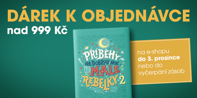 Dárek k nákupu nad 999 Kč | Příběhy na dobrou noc pro malé rebelky 2